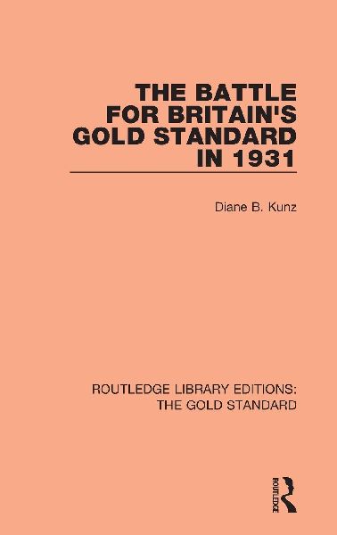 The Battle for Britain's Gold Standard in 1931
