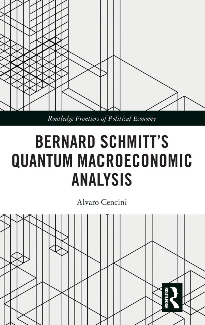Bernard Schmitt's Quantum Macroeconomic Analysis