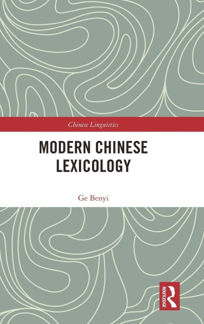 Modern Chinese Lexicology