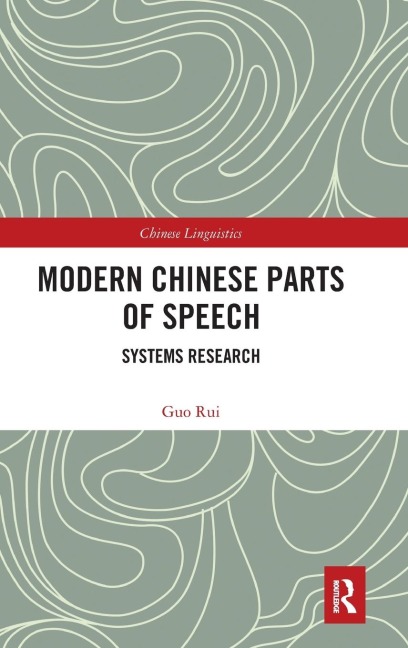 Modern Chinese Parts of Speech: Systems Research