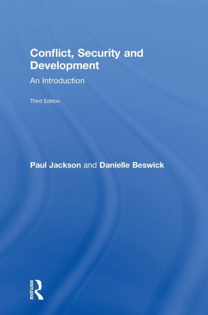 Conflict, Security and Development: An Introduction