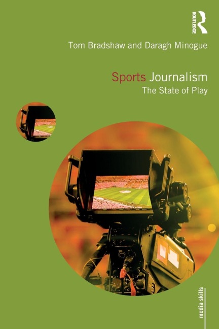 Sports Journalism: The State of Play
