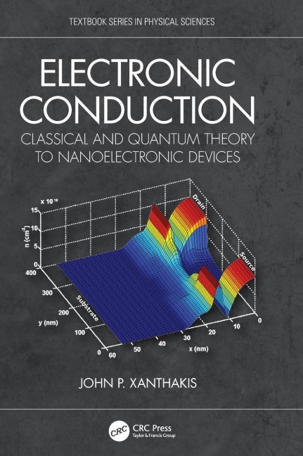 Electronic Conduction: Classical and Quantum Theory to Nanoelectronic Devices