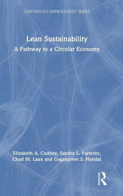 Lean Sustainability: A Pathway to a Circular Economy