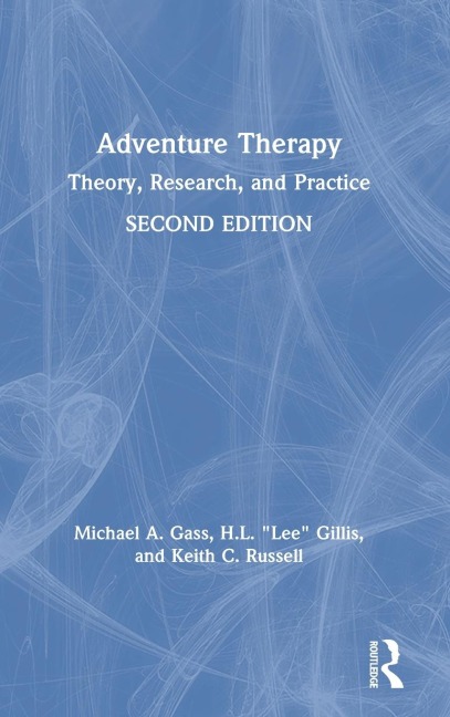 Adventure Therapy: Theory, Research, and Practice