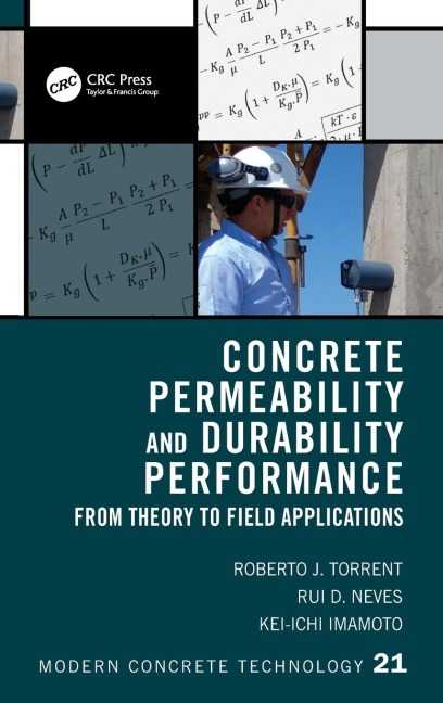 Concrete Permeability and Durability Performance: From Theory to Field Applications