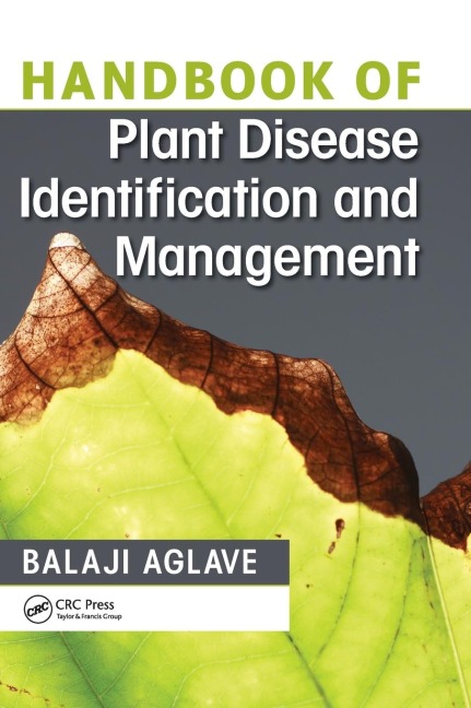 Handbook of Plant Disease Identification and Management