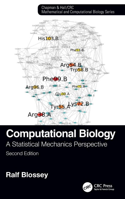 Computational Biology: A Statistical Mechanics Perspective, Second Edition