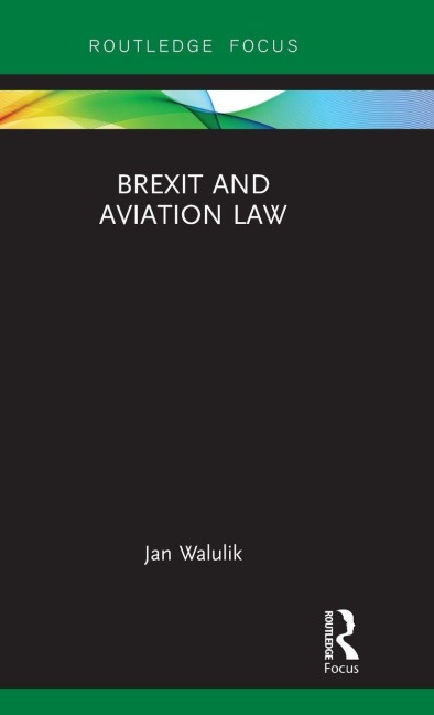 Brexit and Aviation Law