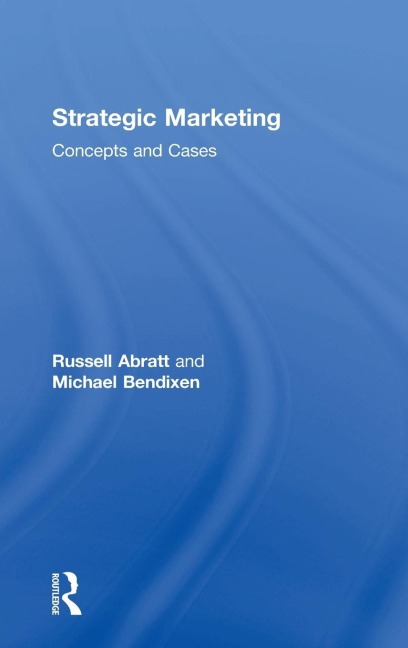 Strategic Marketing: Concepts and Cases