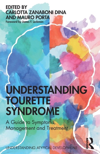 Understanding Tourette Syndrome: A guide to symptoms, management and treatment