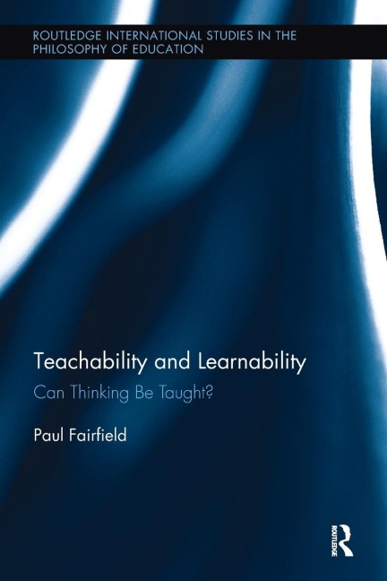 Teachability and Learnability: Can Thinking Be Taught?