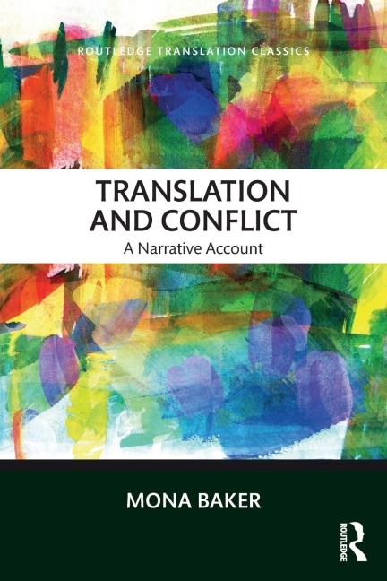 Translation and Conflict: A narrative account