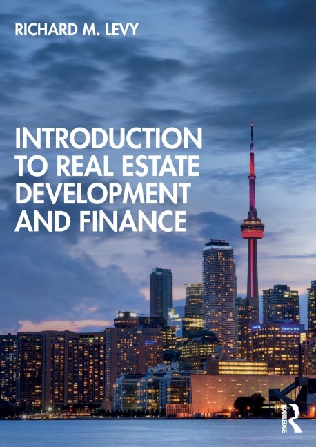 Introduction to Real Estate Development and Finance