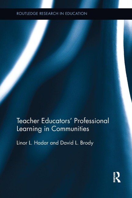 Teacher Educators Professional Learning in Communities