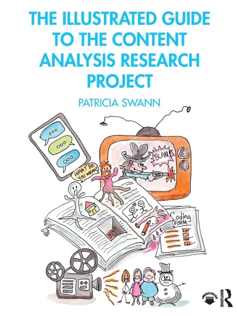 The Illustrated Guide to the Content Analysis Research Project