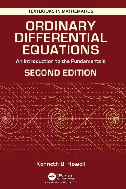 Ordinary Differential Equations: An Introduction to the Fundamentals