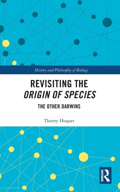 Revisiting the Origin of Species: The Other Darwins