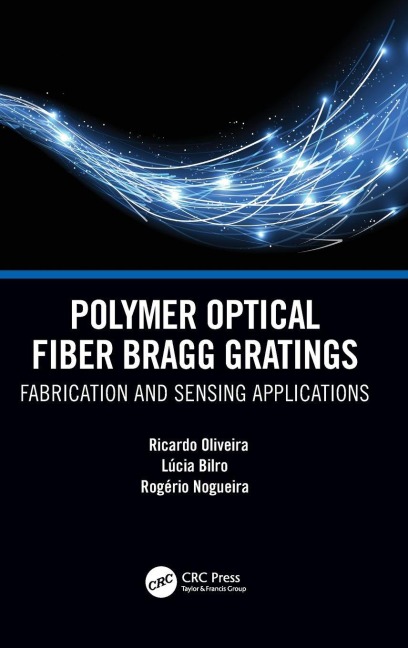 Polymer Optical Fiber Bragg Gratings: Fabrication and Sensing Applications