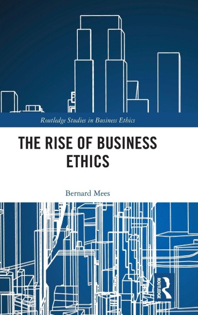 The Rise of Business Ethics