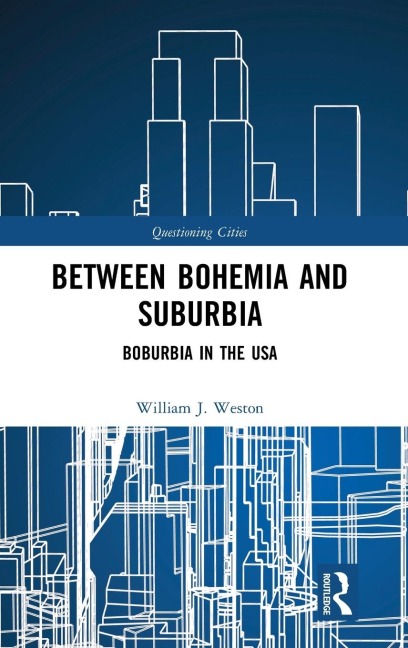 Between Bohemia and Suburbia: Boburbia in the USA