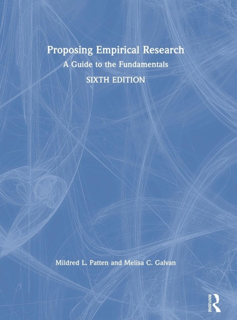 Proposing Empirical Research: A Guide to the Fundamentals