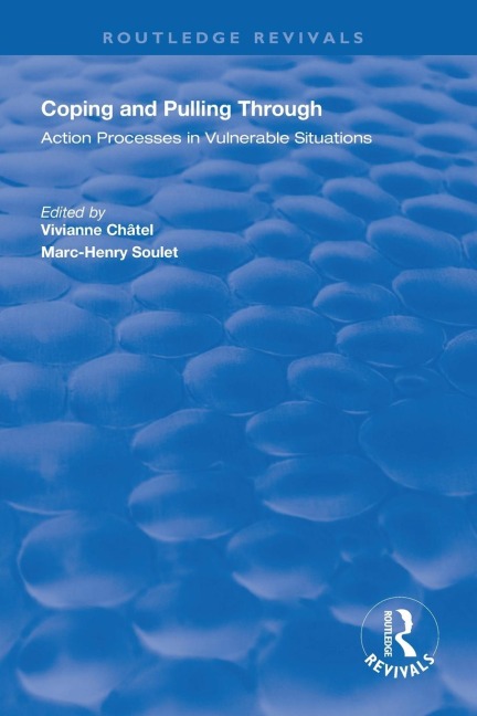 Coping and Pulling Through: Action Processes in Vulnerable Situations