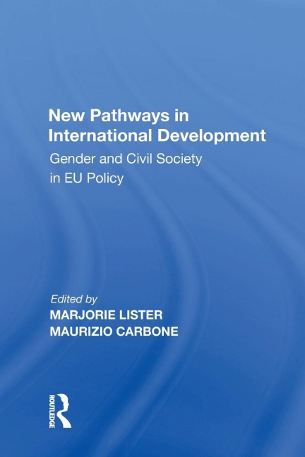 New Pathways in International Development: Gender and Civil Society in EU Policy