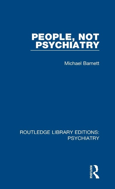 People, Not Psychiatry