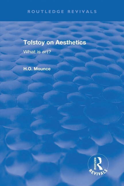Tolstoy on Aesthetics: What is Art?