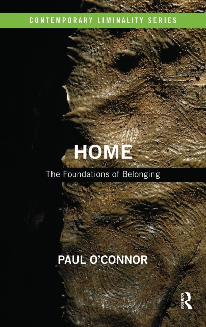 Home: The Foundations of Belonging