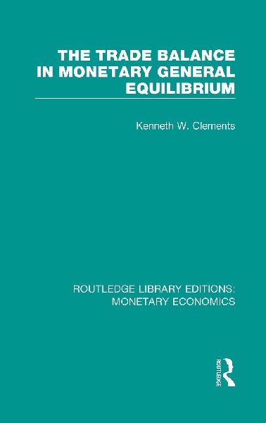 The Trade Balance in Monetary General Equilibrium