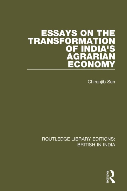 Essays on the Transformation of Indias Agrarian Economy