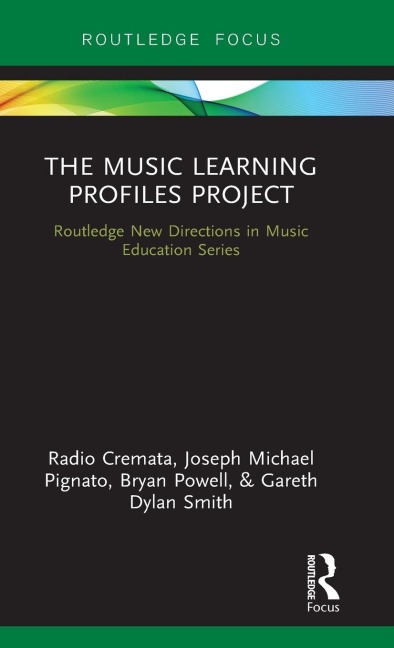 The Music Learning Profiles Project: Lets Take This Outside