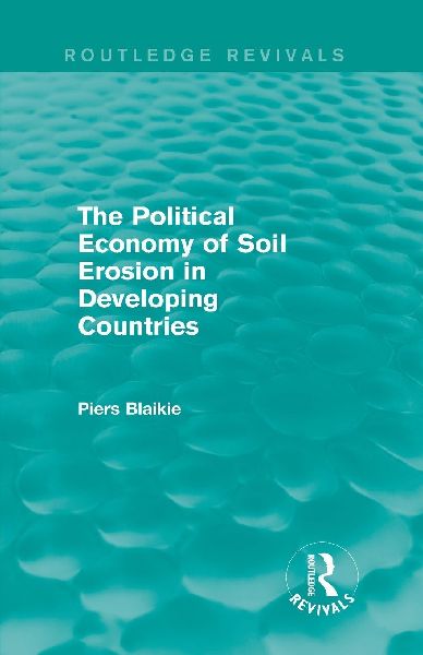 The Political Economy of Soil Erosion in Developing Countries