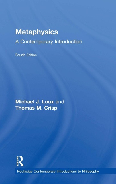 Metaphysics: A Contemporary Introduction