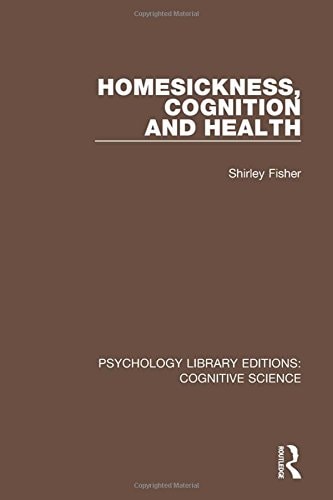 Homesickness, Cognition and Health