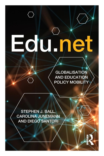 Edu.net: Globalisation and Education Policy Mobility