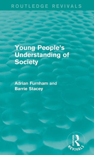Young People's Understanding of Society (Routledge Revivals)