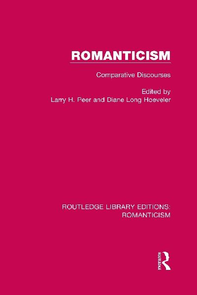 Romanticism: Comparative Discourses