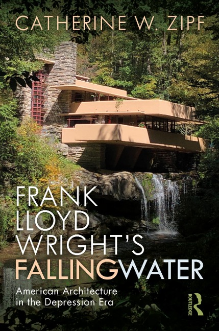 Frank Lloyd Wrights Fallingwater: American Architecture in the Depression Era