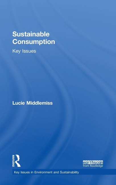 Sustainable Consumption: Key Issues