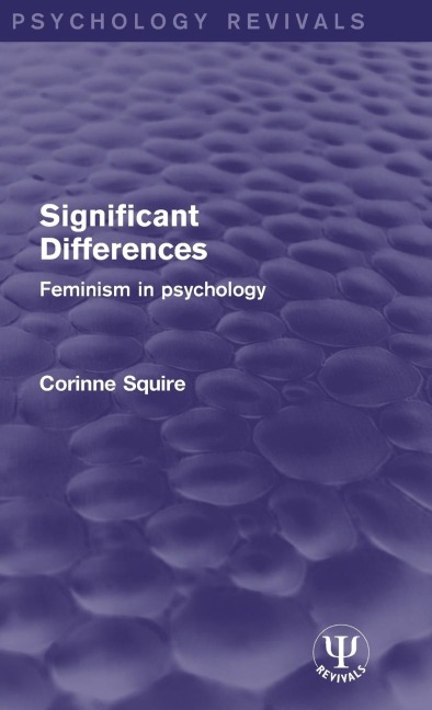 Significant Differences: Feminism in Psychology