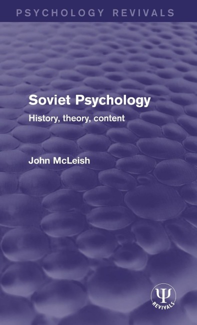Soviet Psychology: History, Theory, Content