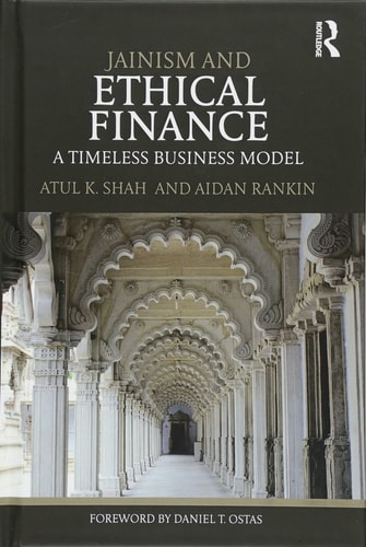 Jainism and Ethical Finance A Timeless Business Model