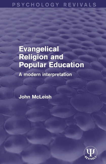 Evangelical Religion and Popular Education: A Modern Interpretation