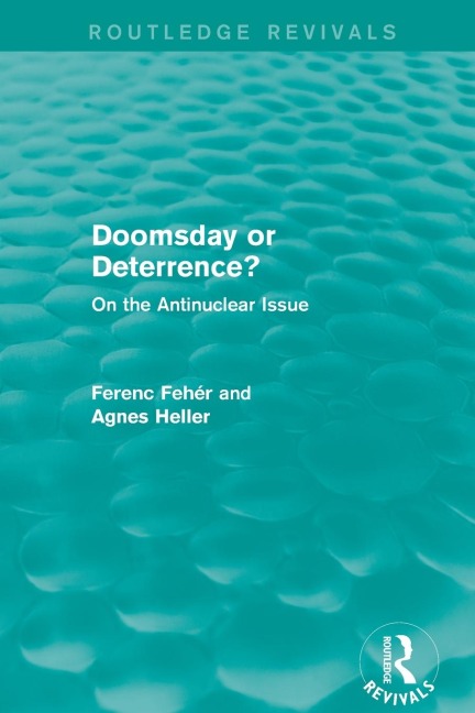 Doomsday or Deterrence?: On the Antinuclear Issue