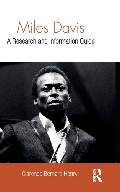 Miles Davis: A Research and Information Guide