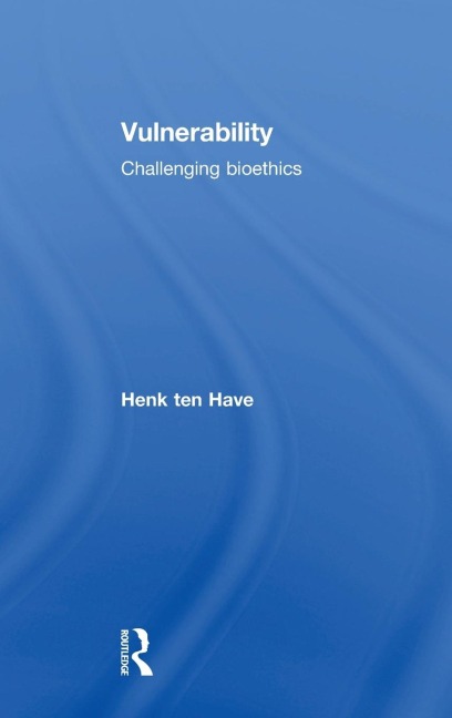 Vulnerability: Challenging Bioethics