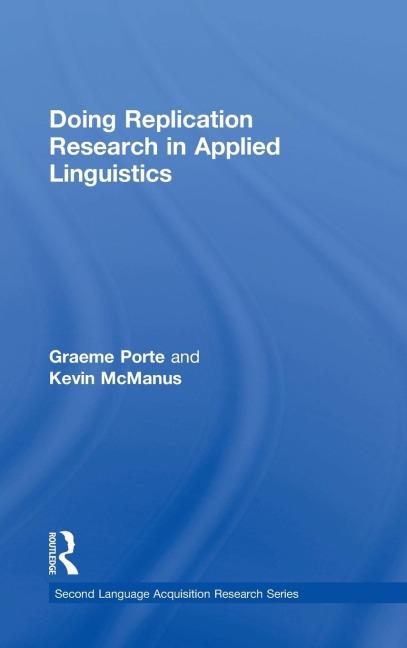 Doing Replication Research in Applied Linguistics